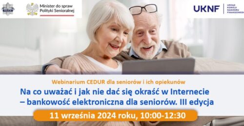 Jak chronić się przed oszustwami w Internecie – webinarium dla seniorów i ich opiekunów