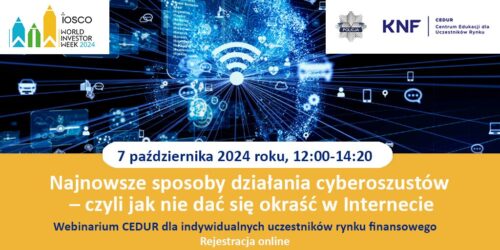 Webinarium CEDUR: Jak Uchronić się Przed Cyberoszustwami w Internecie