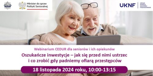 Webinarium CEDUR: Jak Ustrzec się Oszukańczych Inwestycji?